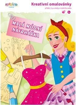 Montevecchi Valentina: Kreativní omalovánky / Malá modní návrhářka