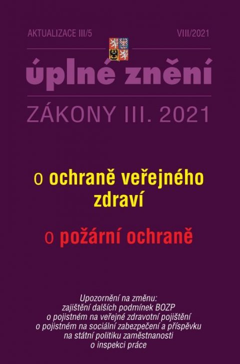 neuveden: Aktualizace III/5 2021 O ochraně veřejného zdraví