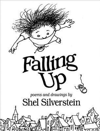 Silverstein Shel: Falling Up