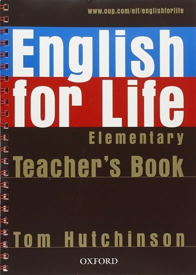 Hutchinson Tom: English for Life Elementary Teacher´s Resource Pack