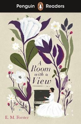 Forster E. M.: Penguin Readers Level 4: A Room with a View (ELT Graded Reader)