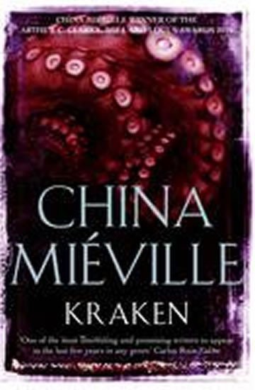 Miéville China: Kraken