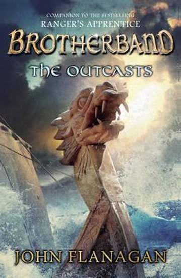 Flanagan John: Brotherband 1: The Outcasts