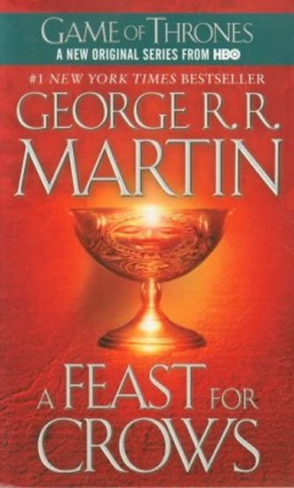 Martin George R. R.: A Feast for Crows Martin George R. R.: A Feast for Crows