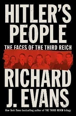 Evans Richard J.: Hitler´s People: The Faces of the Third Reich