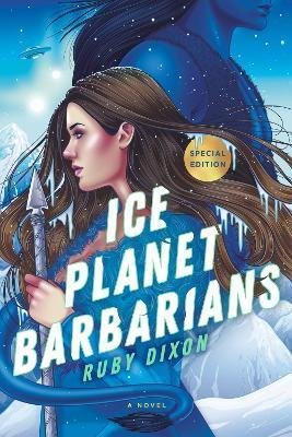 Dixon Ruby: Ice Planet Barbarians