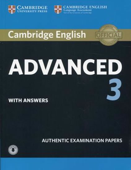 kolektiv autorů: CAE Practice Tests: Cambridge English Advanced 3 Student's Book with An
