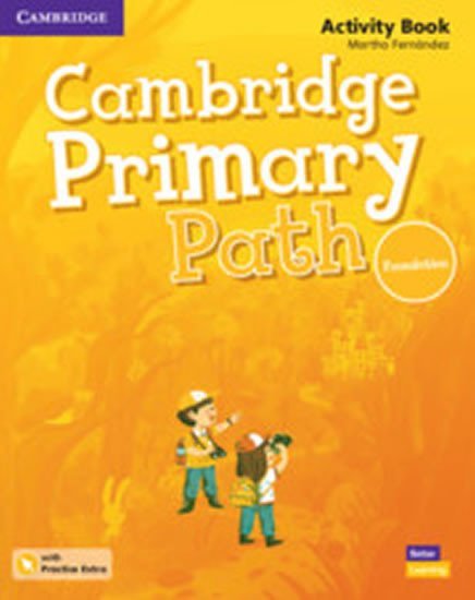 Fernández Martha: Cambridge Primary Path Foundation Activity Book with Practice Extra