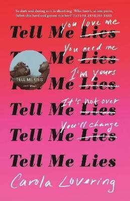 -: Tell Me Lies