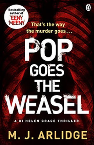 Arlidge M. J.: Pop Goes the Weasel