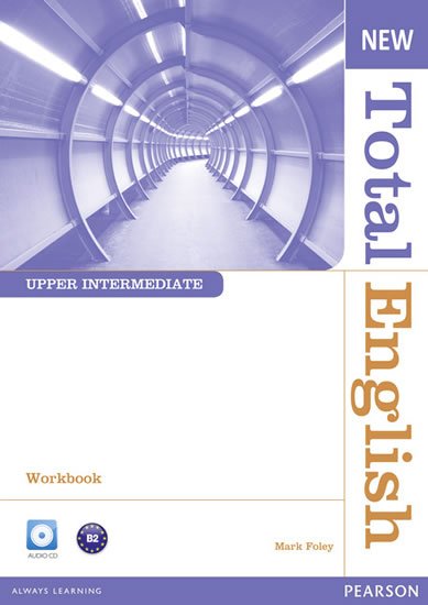 Foley Mark: New Total English Upper Intermediate Workbook w/ Audio CD Pack (no key)