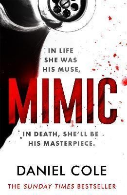 Cole Daniel: Mimic