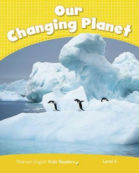 Degnan-Veness Coleen: PEKR | Level 6: Changing Planet Rdr CLIL AmE