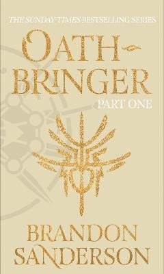 Sanderson Brandon: Oathbringer Part One: The Stormlight Archive Book Three