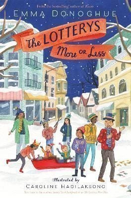 Donoghue Emma: The Lotterys More or Less
