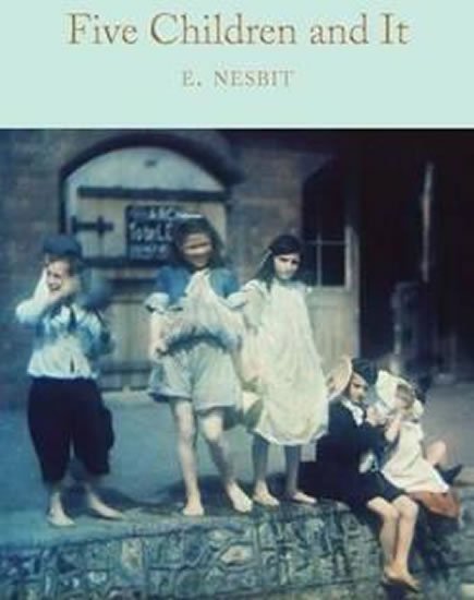 Nesbitová Edith: Five Children and It