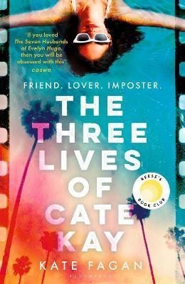 Fagan Kate: Three Lives of Cate Kay