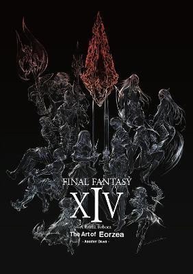 Square Enix: Final Fantasy XIV: A Realm Reborn -- The Art Of Eorzea -another Dawn-