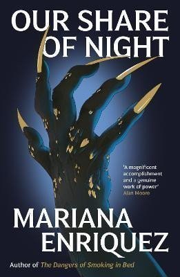 Enriquezová Mariana: Our Share of Night