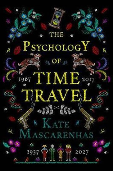 Mascarenhas Kate: The Psychology of Time Travel