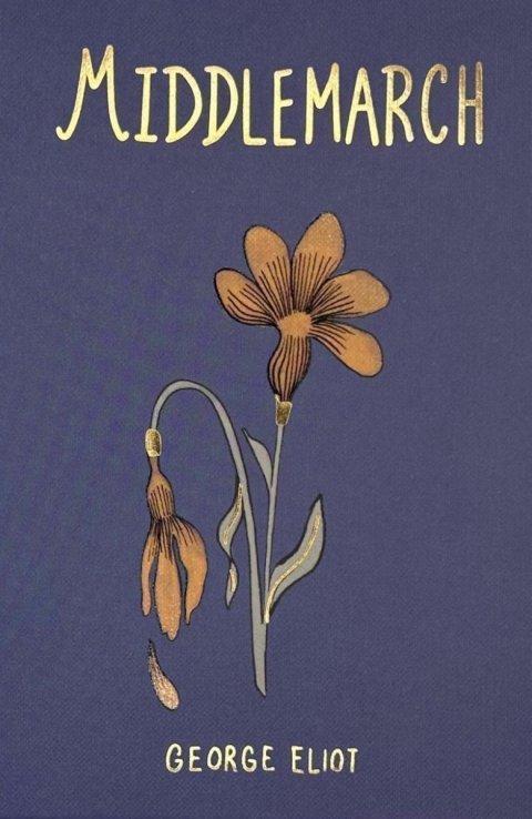 Eliot George: Middlemarch