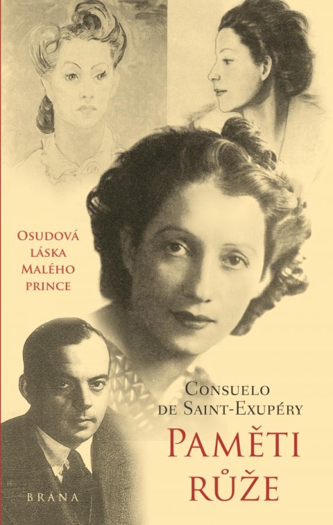 de Saint-Exupéry Consuelo: Paměti růže de Saint-Exupéry Consuelo: Paměti růže