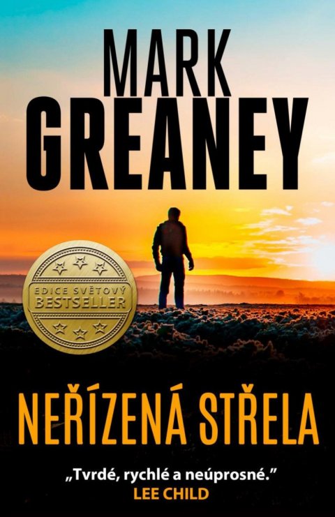 Greaney Mark: Neřízená střela Greaney Mark: Neřízená střela