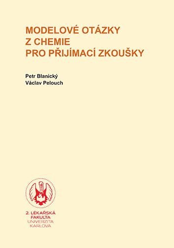neuveden: Modelové otázky z chemie pro přijímací zkoušky neuveden: Modelové otázky z chemie pro přijímací zkoušky