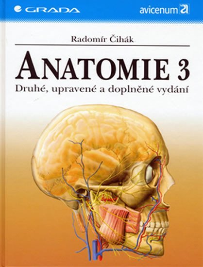 Čihák Radomír: Anatomie 3