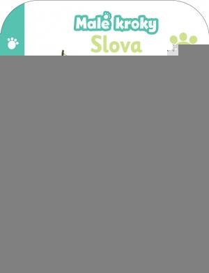 neuveden: Malé kroky Slova 18-24 měsíců neuveden: Malé kroky Slova 18-24 měsíců