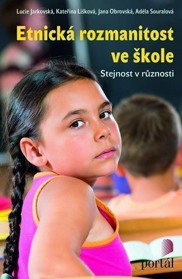 Jarkovská Lucie: Etnická rozmanitost ve škole