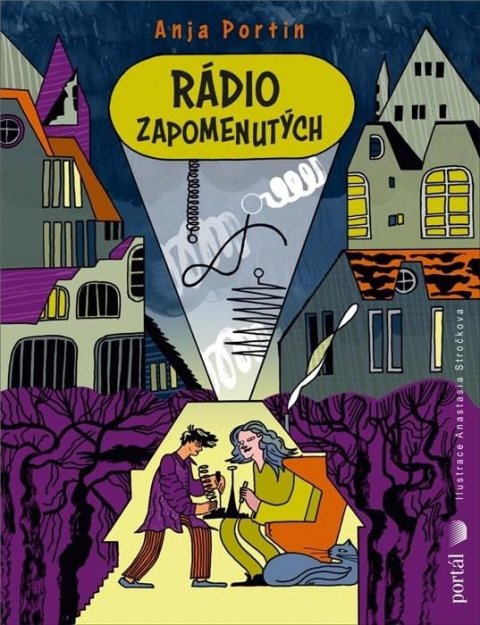 Portin Anja: Rádio Zapomenutých