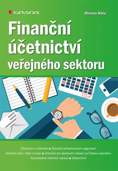 Máče Miroslav: Finanční účetnictví veřejného sektoru