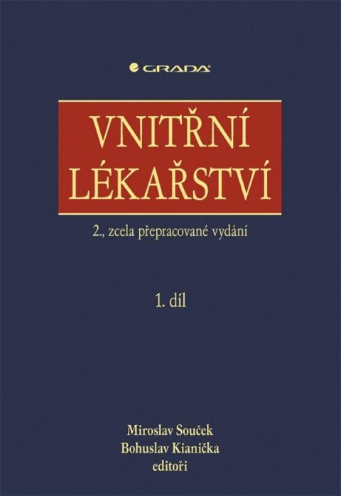 Souček Miroslav: Vnitřní lékařství Souček Miroslav: Vnitřní lékařství