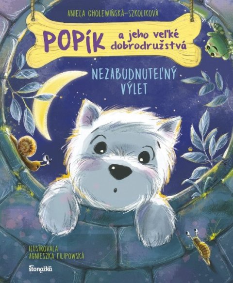 Cholewinska-Szkoliková Aniela: Popík a jeho veľké dobrodružstvá 6: Nezabudnuteľný výlet (slovensky)
