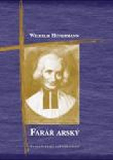 Hunermann Wilhelm: Farář arský Hunermann Wilhelm: Farář arský