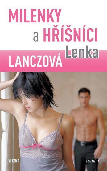 Lanczová Lenka: Milenky a hříšníci