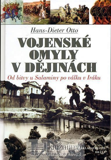 Otto Hans-Dieter: Vojenské omyly v dějinách