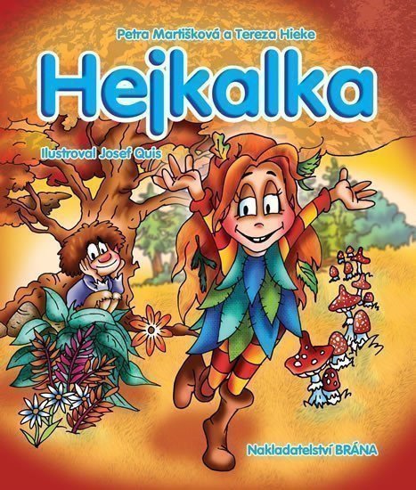 Martišková Petra: Hejkalka
