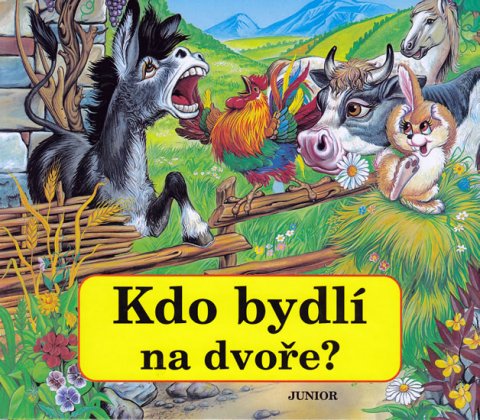 neuveden: Kdo bydlí na dvoře?