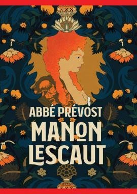 Prévost Abbé: Manon Lescaut