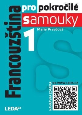 Pravdová Marie: Francouzština pro pokročilé samouky 1 + mp3 zdarma