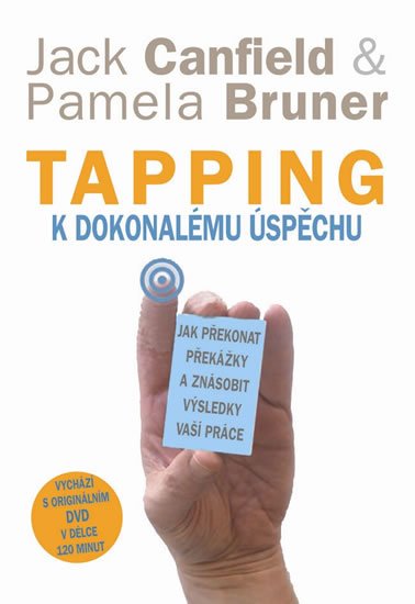 Canfield Jack: Tapping k dokonalému úspěchu - Jak překonat překážky a znásobit výsledky va