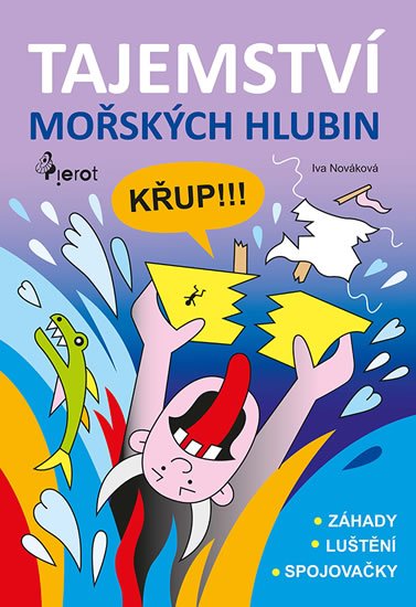 Nováková Iva: Tajemství mořských hlubin