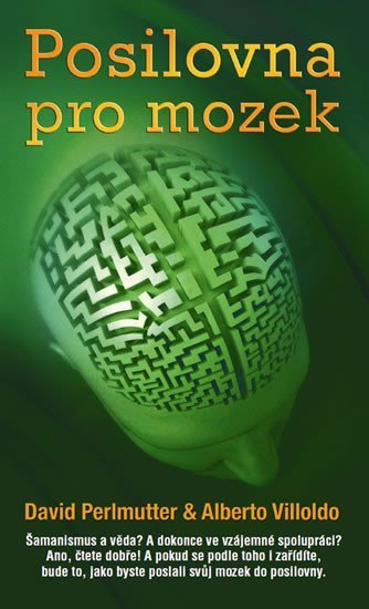 Perlmutter David: Posilovna pro mozek