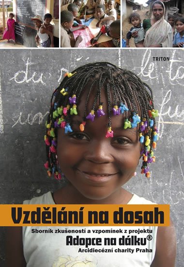 kolektiv autorů: Vzdělání na dosah - Adopce na dálku kolektiv autorů: Vzdělání na dosah - Adopce na dálku
