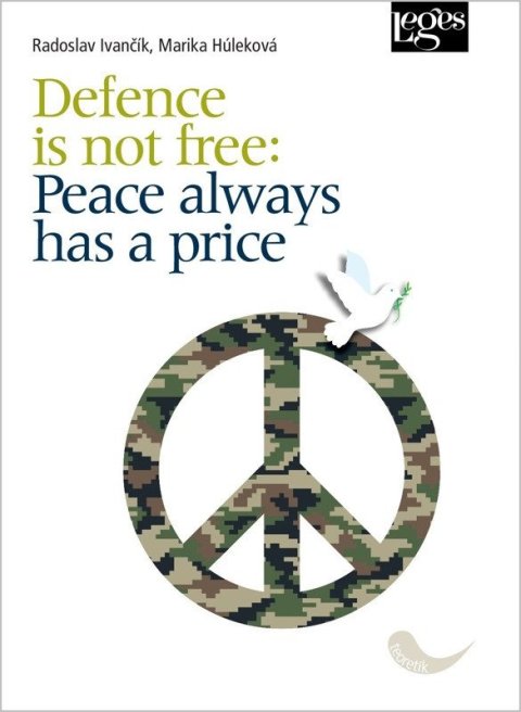 : Defence is not free: Peace always has a price