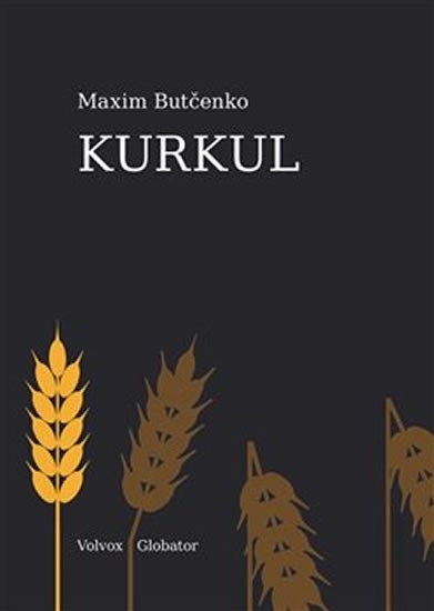 Butčenko Maxim: Kurkul Butčenko Maxim: Kurkul