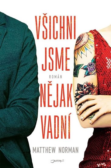 Norman Matthew: Všichni jsme nějak vadní