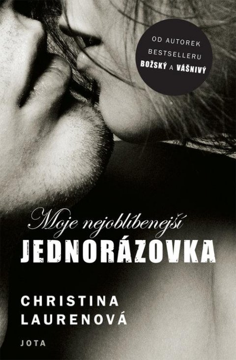 Laurenová Christina: Moje nejoblíbenější jednorázovka Laurenová Christina: Moje nejoblíbenější jednorázovka